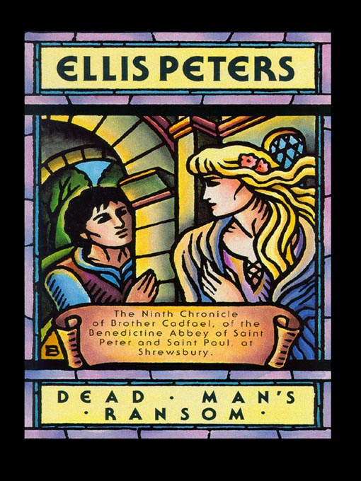 Title details for Dead Man's Ransom by Ellis Peters - Wait list